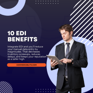 10 EDI Benefits