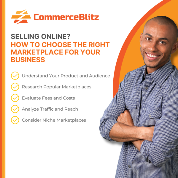 Selling Online? How to Choose the Right Marketplace for Your Business