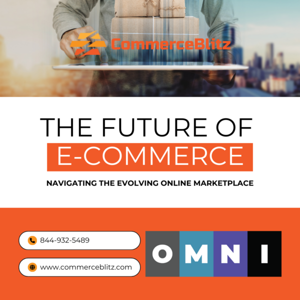 CommerceBlitz: The Future of E-Commerce Management